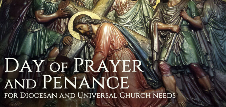 Day of Prayer and Penance | Catholic Life - The Roman Catholic Diocese ...